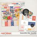 Beautiful Life: Bundle | Designed by Soco