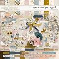 We Were Young | Kit - by Kris Isaacs Designs We Were Young | Kit - by Kris Isaacs Designs