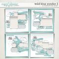 Wild Blue Yonder 2 by Fiddle-Dee-Dee Designs Wild Blue Yonder 2 by Fiddle-Dee-Dee Designs