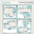 Wrapped In Bubbles by Fiddle-Dee-Dee Designs Wrapped In Bubbles by Fiddle-Dee-Dee Designs