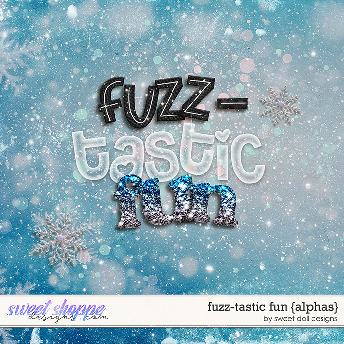 Fuzz-tastic Fun {alphas} by Sweet Doll designs