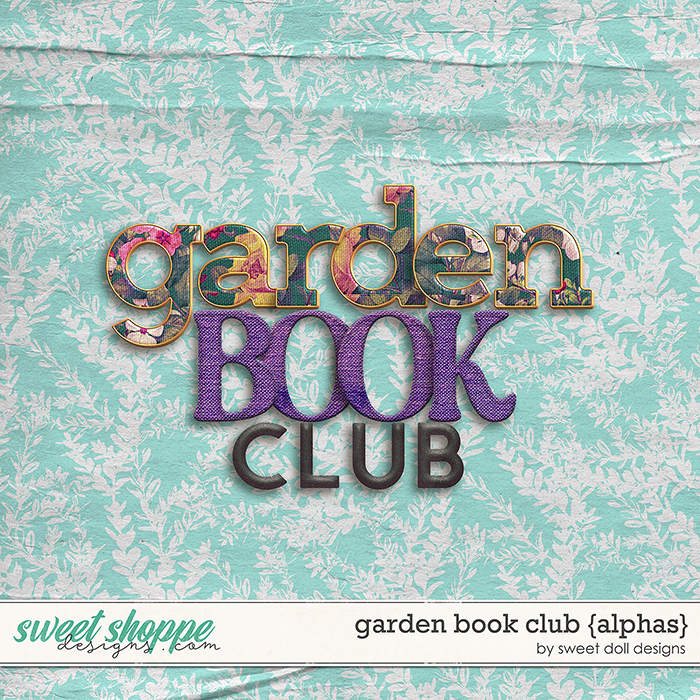 Garden Book Club {+alphas} by Sweet Doll designs  