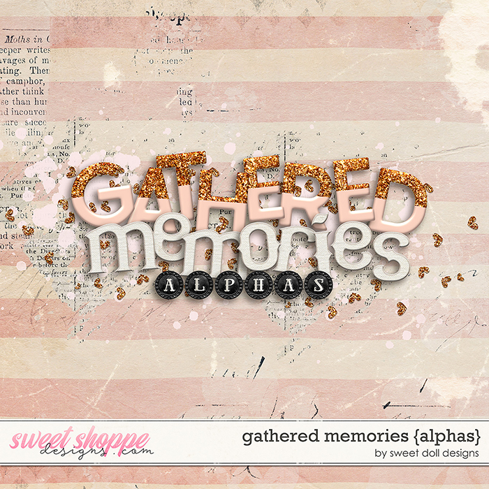 Gathered Memories {+alphas} by Sweet Doll designs