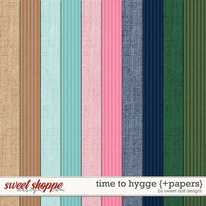 Time to Hygge {+papers} by Sweet Doll designs 