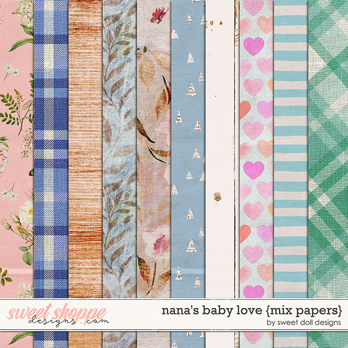 Nana's Baby Love {mix papers} by Sweet Doll designs