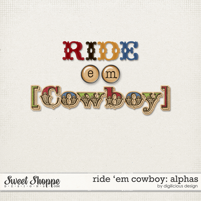Ride 'em Cowboy Alphas by Digilicious Design