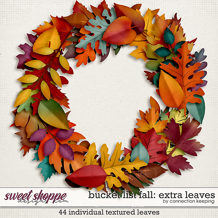 Bucket List: Fall Extra Leaves by Connection Keeping