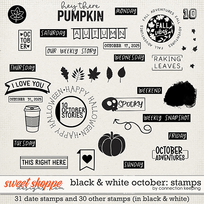 Black & White: October Stamps by Connection Keeping