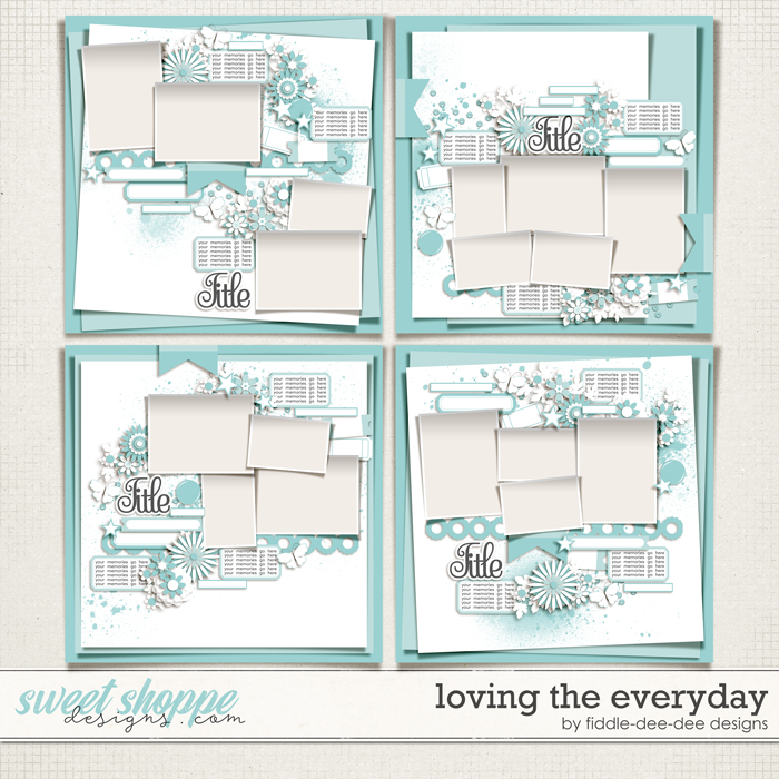 Loving The Everyday by Fiddle-Dee-Dee Designs