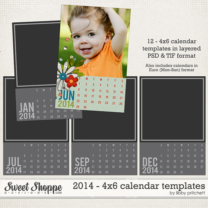 2014 Calendar - 4x6 Templates by Libby Pritchett