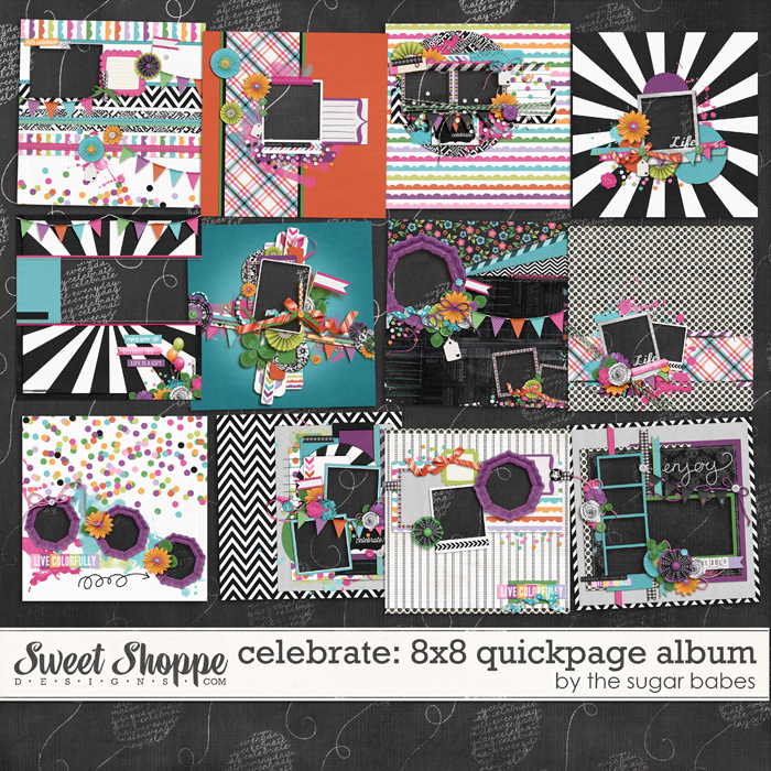 *Limited Edition* Celebrate Quickpages by The SugarBabes