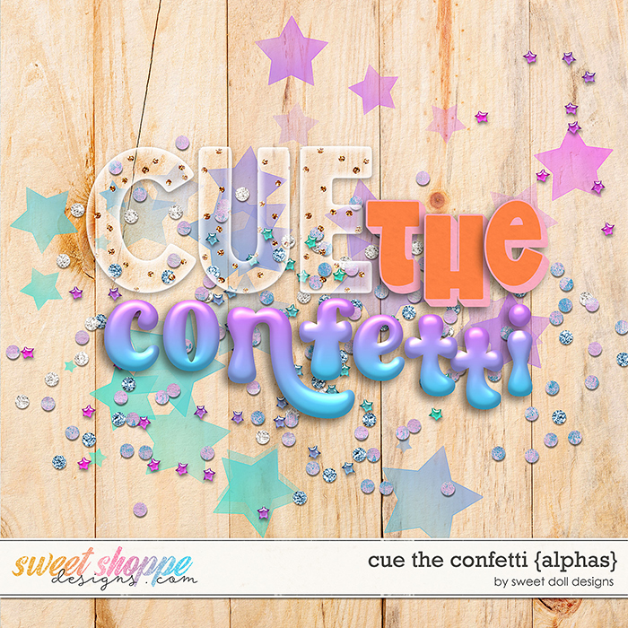 Cue the confetti {alphas} by Sweet Doll designs