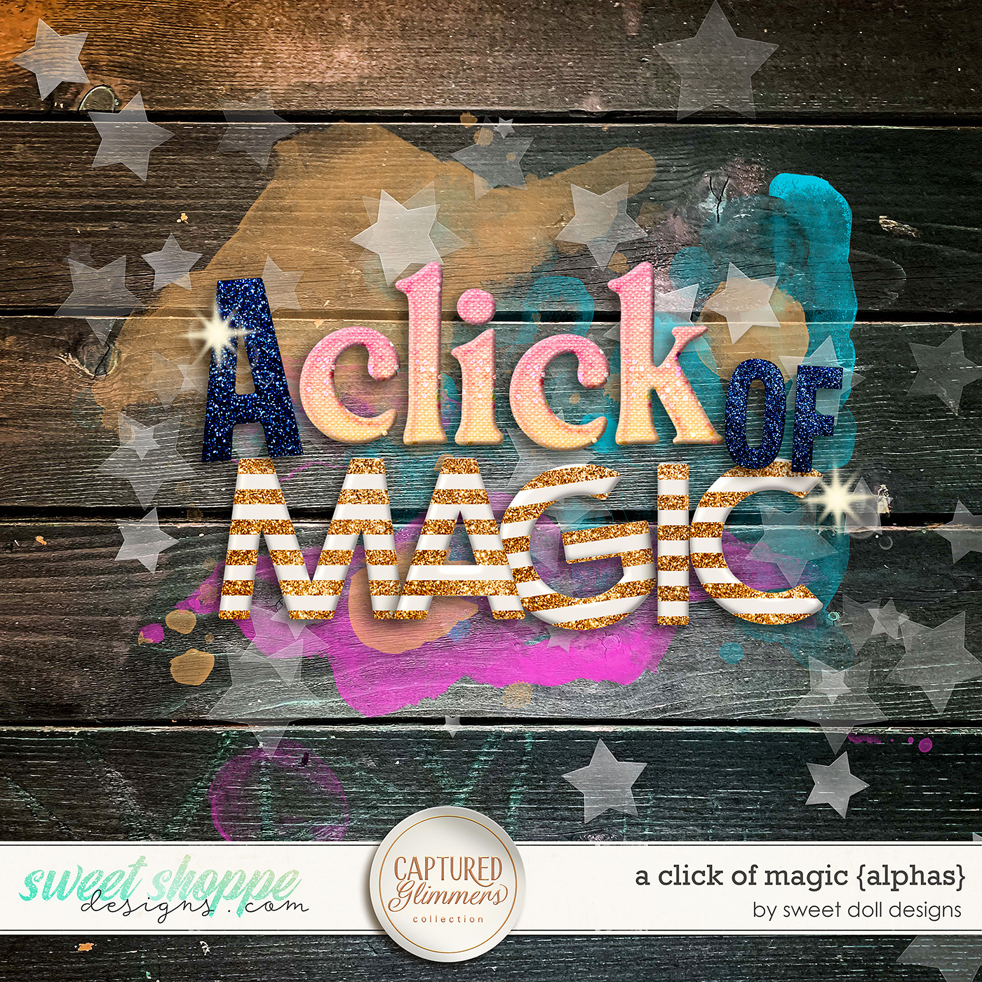 Captured Glimmers: A Click of Magic {alphas} by Sweet Doll designs
