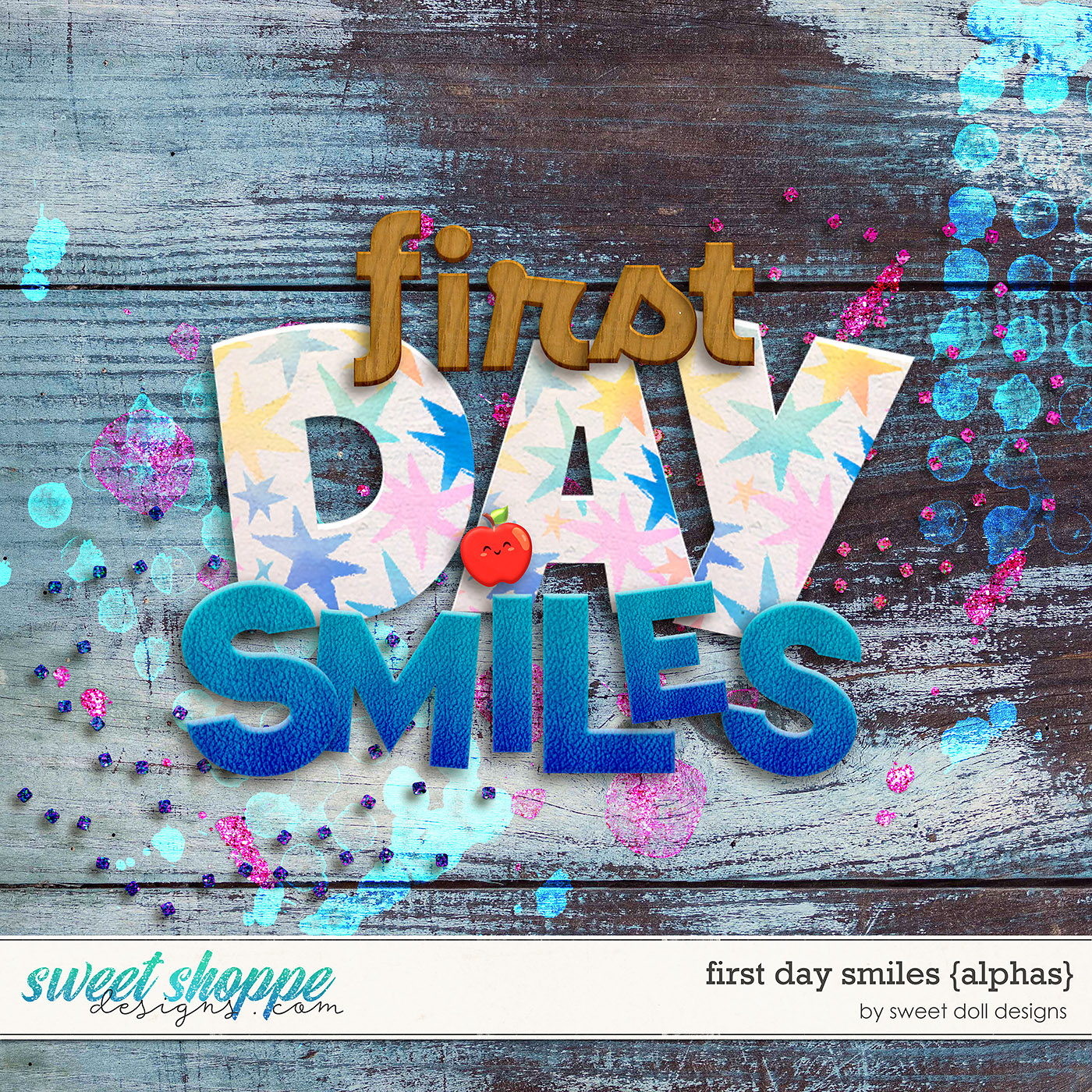 First Day Smiles {alphas} by Sweet Doll designs