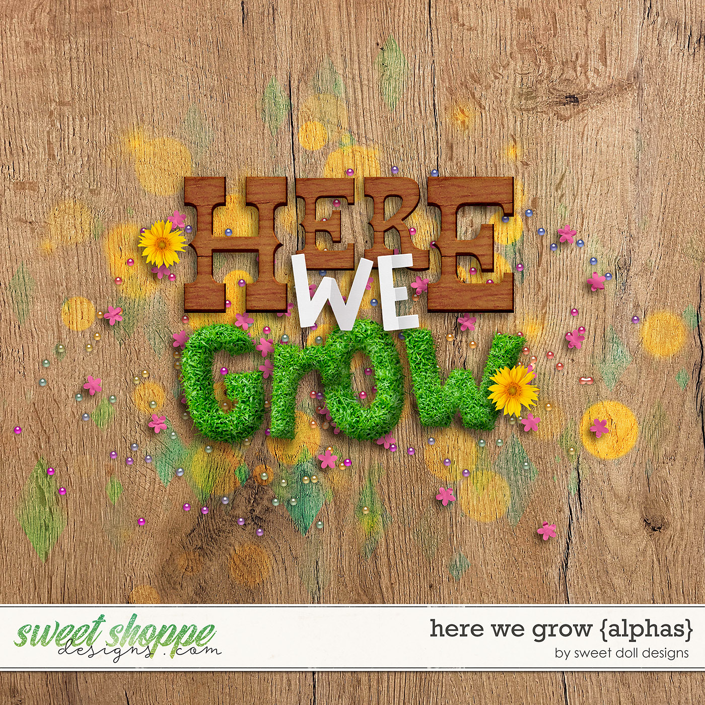 Here We Grow {alphas} by Sweet Doll designs