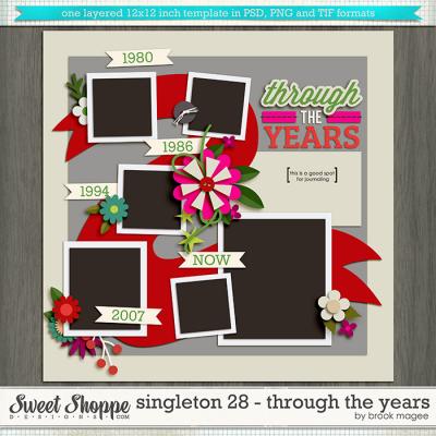 Brook's Templates - Singleton 28 - Through the Years by Brook Magee
