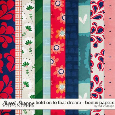 Hold On To That Dream - Bonus Papers - by Red Ivy Design