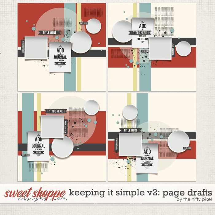 KEEPING IT SIMPLE V.2 | PAGE DRAFTS by The Nifty Pixel
