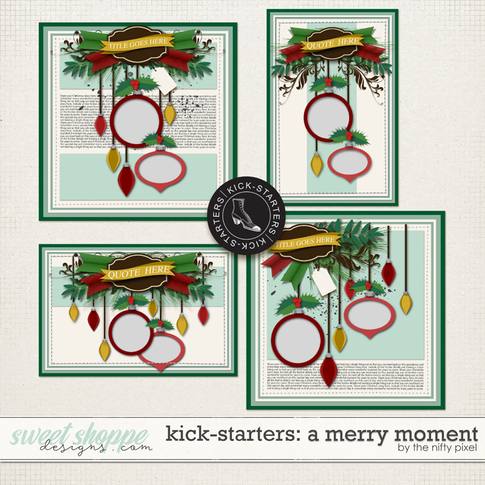KICK-STARTERS: A MERRY MOMENT | TEMPLATES by The Nifty Pixel KICK-STARTERS: A MERRY MOMENT | TEMPLATES by The Nifty Pixel