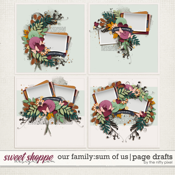 OUR FAMILY : THE SUM OF US | PAGE DRAFTS by The Nifty Pixel