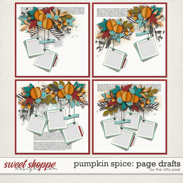PUMPKIN SPICE | PAGE DRAFTS by The Nifty Pixel PUMPKIN SPICE | PAGE DRAFTS by The Nifty Pixel