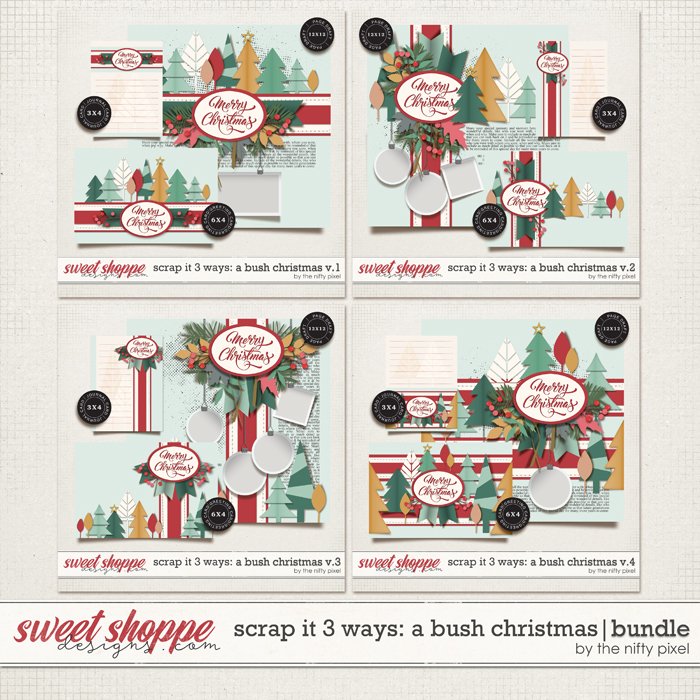 SCRAP IT 3 WAYS : A BUSH CHRISTMAS | TEMPLATE BUNDLE by The Nifty Pixel