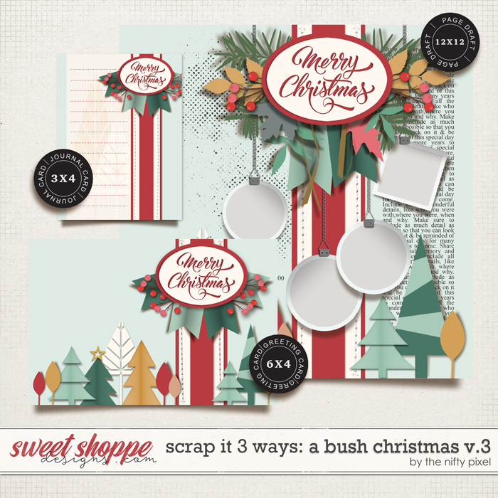 SCRAP IT 3 WAYS : A BUSH CHRISTMAS V.3 | TEMPLATE SET by The Nifty Pixel 