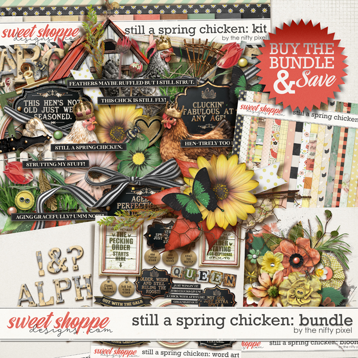 STILL A SPRING CHICKEN | BUNDLE by The Nifty Pixel