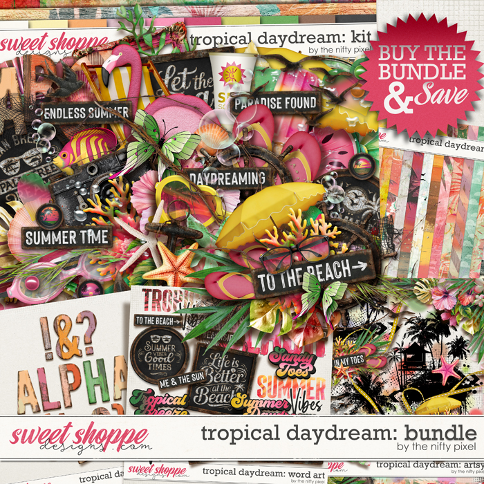 TROPICAL DAYDREAM | BUNDLE by The Nifty Pixel