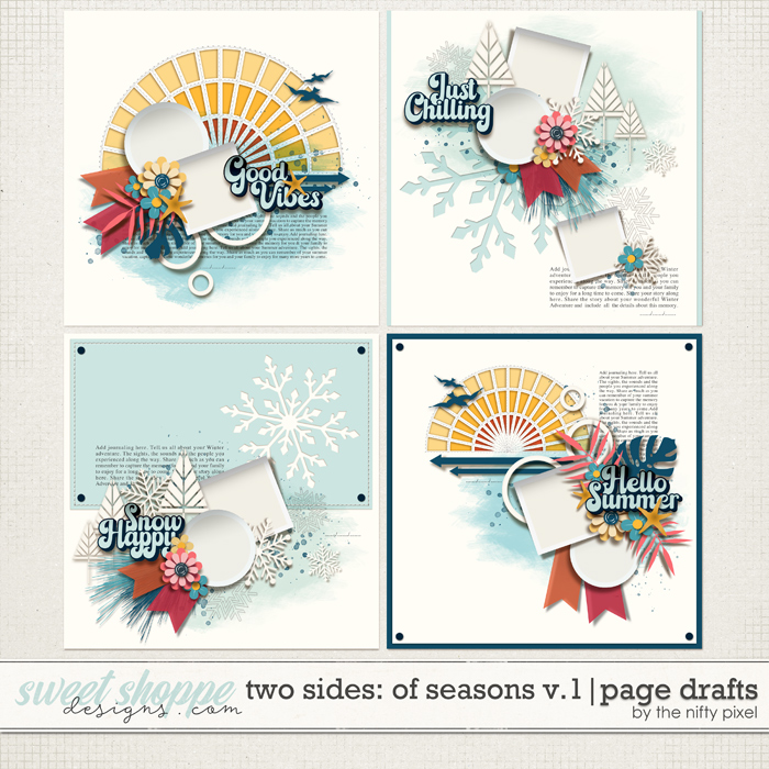 TWO SIDES : OF SEASONS V.1 | PAGE DRAFTS by The Nifty Pixel 