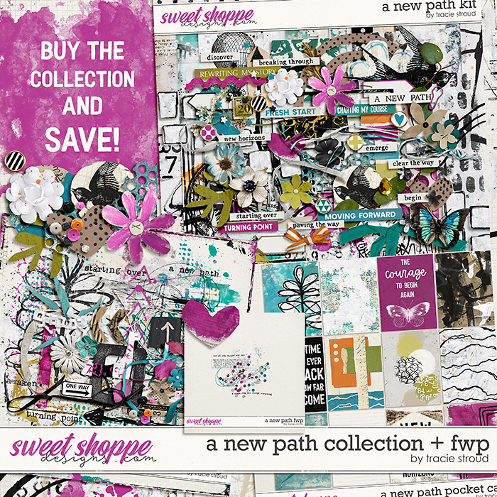A New Path Collection + FWP by Tracie Stroud