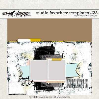 Studio Favorites: Templates #23 by Studio Basic
