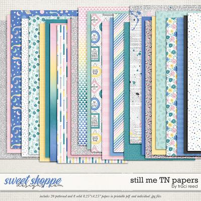 Still Me Traveler's Notebook Papers by Traci Reed