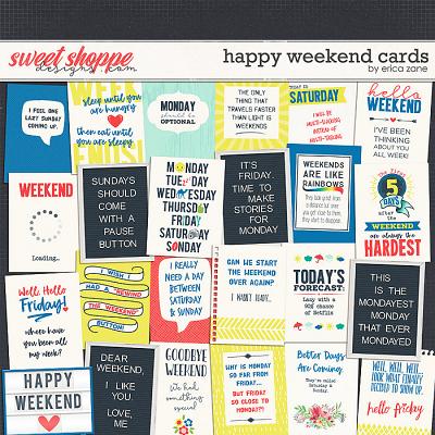 Happy Weekend Cards by Erica Zane