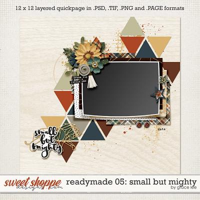 Readymade Template 05: Small But Mighty by Grace Lee