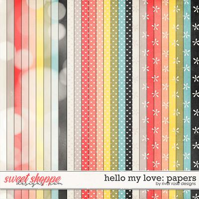 Hello My Love: Papers by River Rose Designs
