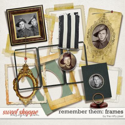 REMEMBER THEM | FRAMES by The Nifty Pixel