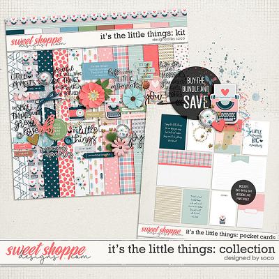 It's The Little Things: Collection | Designed by Soco