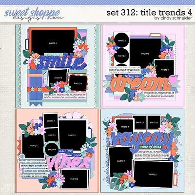 Cindy's Layered Templates - Set 312: Title Trends 4 by Cindy Schneider