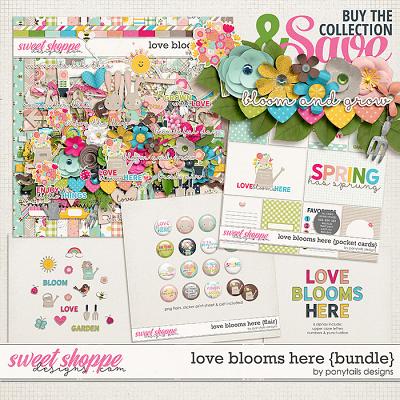Love Blooms Here Bundle by Ponytails