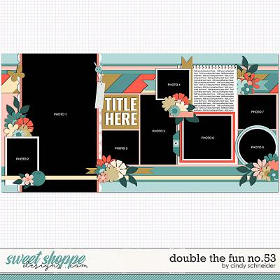 Cindy's Layered Templates - Double the Fun No. 53 by Cindy Schneider