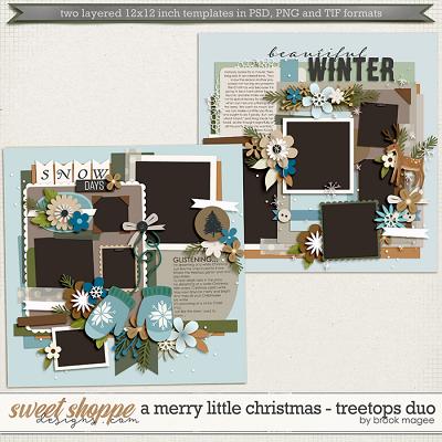 Brook's Templates - A Merry Little Christmas - Treetops Duo by Brook Magee