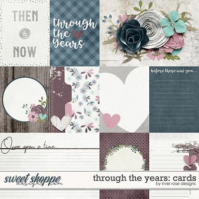 Through the Years: Cards by River Rose Designs