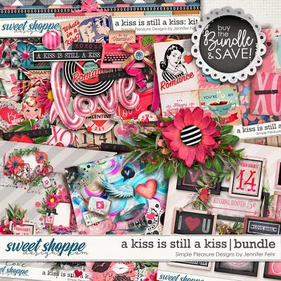 a kiss is still a kiss bundle: simple pleasure designs by jennifer fehr