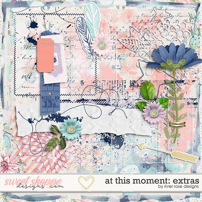At This Moment: Extras by River Rose Designs