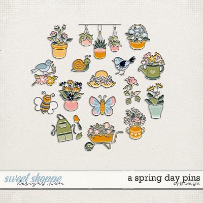 A Spring Day Pins by LJS Designs