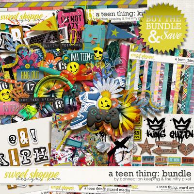 A Teen Thing Bundle by Connection Keeping and The Nifty Pixel