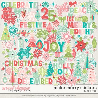 Make Merry Stickers by Traci Reed Make Merry Stickers by Traci Reed