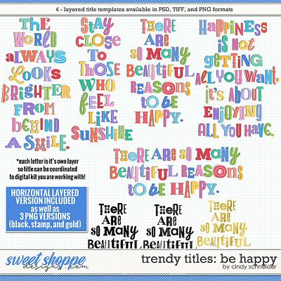 Cindy's Layered Templates - Trendy Titles: Be Happy by Cindy Schneider