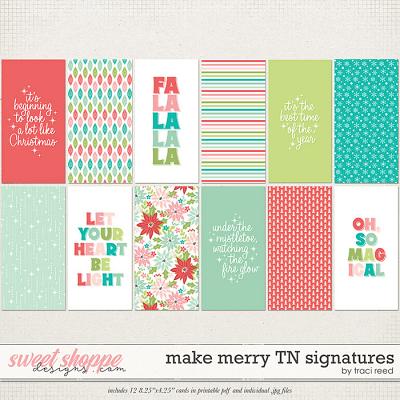 Make Merry TN Signatures by Traci Reed Make Merry TN Signatures by Traci Reed